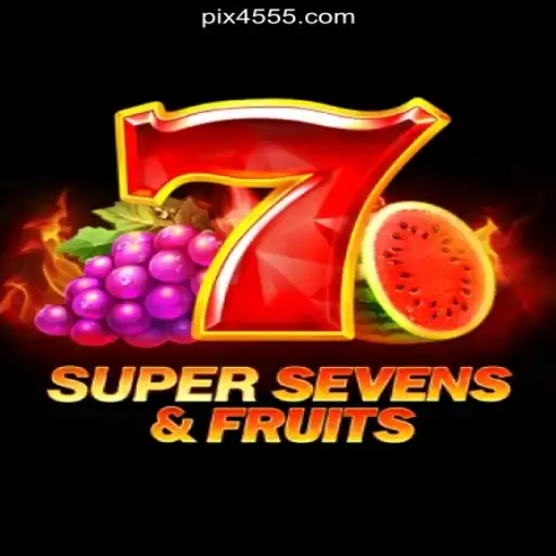 Unveiling the Excitement of 7SuperSevensFruits on 4555.com - Brazil's Premier Online Slots