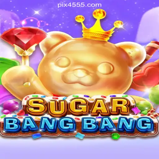 Discovering the Excitement of SUGARBANGBANG on the 4555.com Platform