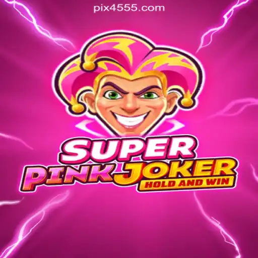 Discover the Thrills of SuperPinkJoker on 4555.com: The Ultimate Online Slots Experience in Brazil